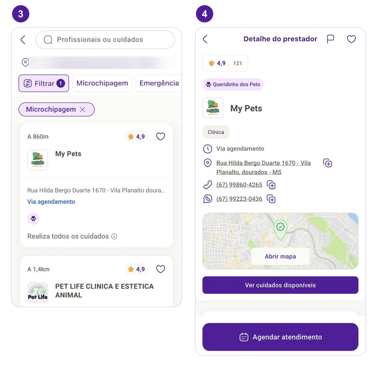 Duas telas do app Petlove. Tela 3: rede credenciada filtrada por Microchipagem, com clínicas ordenadas pela distância (a 860 m e a 1,4 km), nota e endereço. Tela 4: "Detalhe do prestador" de uma clínica, com avaliação, endereço, telefone, WhatsApp, mapa e o botão "Agendar atendimento".